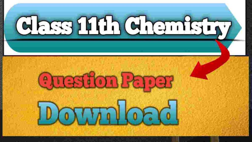 HP Board 11th Class Chemistry Question Paper 2017 PDF Download